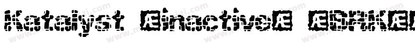 Katalyst [inactive] (BRK)字体转换